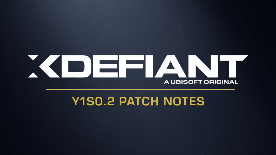 【Xdefiant】Y1S0.2パッチノートの内容まとめ